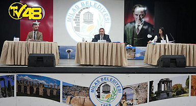 MİLAS BELEDİYESİ MAYIS AYI MECLİSİ 6 MAYIS’TA