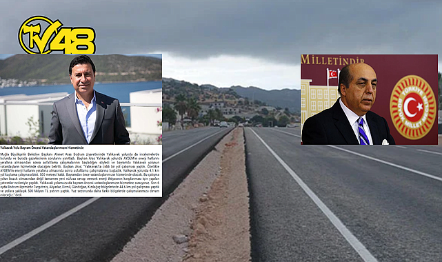 BODRUM-YALIKAVAK YOL ÇALIŞMASI DEVAM EDİYOR: KİMİN YAPTIRDIĞI TARTIŞMA KONUSU