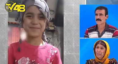 6 YAŞINDAKİ ŞİRİN'DEN KAHREDEN HABER GELDİ! KATİL HER ŞEYİ İTİRAF ETTİ