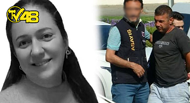 MENTEŞE'DE EŞİNİ ÖLDÜREN ŞAHIS CEZAEVİNDE HAYATINI KAYBETTİ