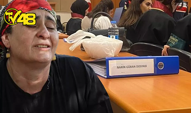 NARİN CİNAYETİNDE KRİTİK GÜN! ANNE YÜKSEL GÜRAN SON KEZ SAVUNMA YAPTI