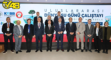 ULUSLARARASI DÜNYA SU GÜNÜ ÇALIŞTAYI SONA ERDİ