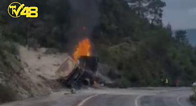 MUĞLA'DA TIR SÜRÜCÜSÜ YANARAK CAN VERDİ