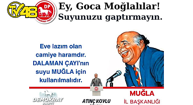 DEMOKRAT PARTİ MUĞLA İL BAŞKANLIĞI’NDAN SU TRANSFERİNE SERT TEPKİ: “SUYUMUZU GAPTIRMAYIN!”