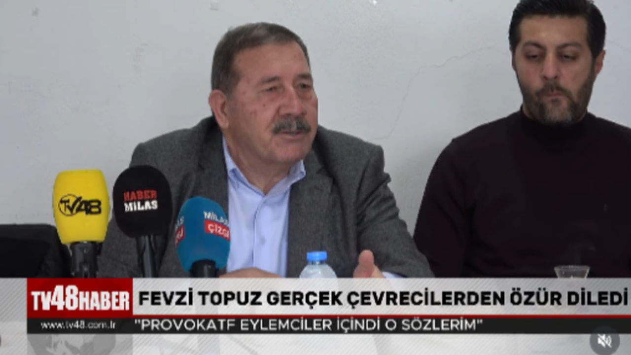 Fevzi Topuz, gerçek çevrecilerden özür diledi