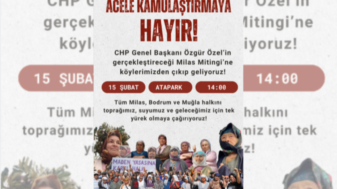 İkizköy Direnişçilerinden Milas’ta Miting Çağrısı: “Acele Kamulaştırmaya Hayır”