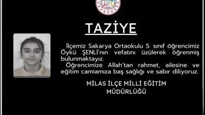 Sakarya Ortaokulu Öğrencisi Öykü Şenli’den Acı Haber