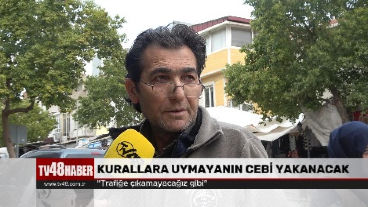 Kurallara uymayanın cebi yanacak