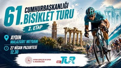 Cumhurbaşkanlığı 61. Türkiye Bisiklet Turu’nun 2. Etabı Aydın’dan başlayacak