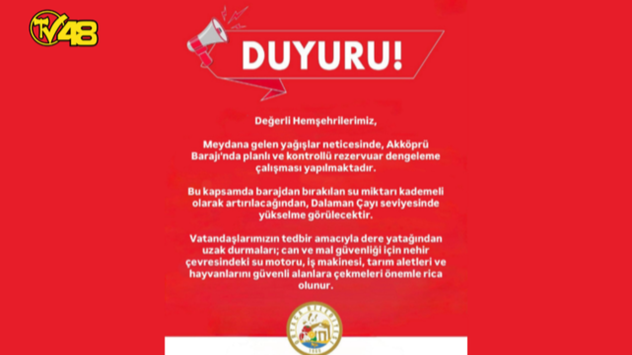 Dalaman Çayı Seviyesi Yükselecek