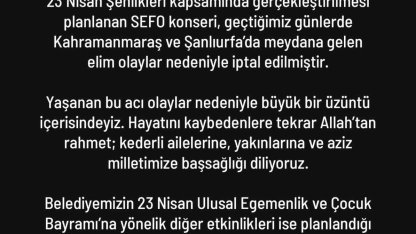 Kahramanmaraş ve Şanlıurfa’daki acı olay sonrası Denizli’de 23 Nisan kutlamalarındaki Sefo konseri iptal edildi