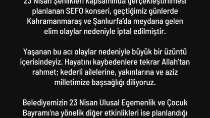 Kahramanmaraş ve Şanlıurfa’daki acı olay sonrası Denizli’de 23 Nisan kutlamalarındaki Sefo konseri iptal edildi