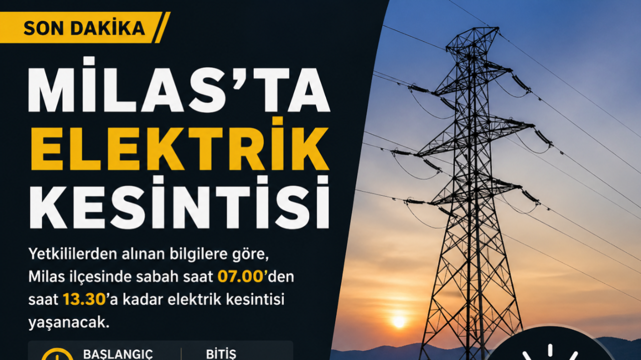 Milas’ta Elektrik Kesintisi