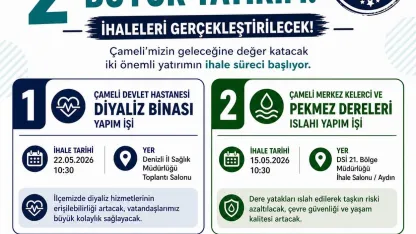 Çameli’de sağlık ve çevreye iki dev yatırım için ihale süreci başlıyor