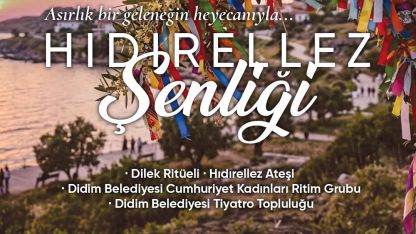 Didim Belediyesi’nden Hıdırellez Şenliği