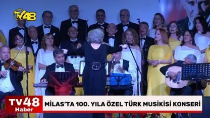 Milas’ta 100. Yıla Özel Türk Musikisi Konseri